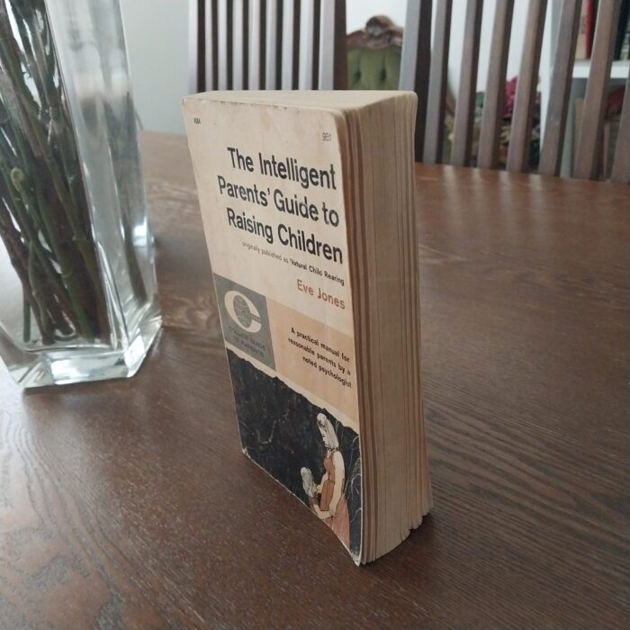 The Intelligent Parents' Guide to Raising Children - Image 2