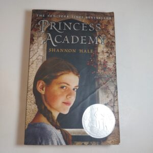 Princess Academy  Shannon Hale