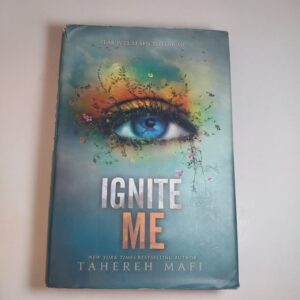 Ignite Me

Tahereh Mafi