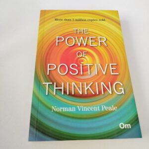 The Power of Positive Thinking by Norman Vincent Peale