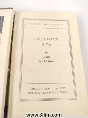 CRANFORDA Tale by MRS GASKELL