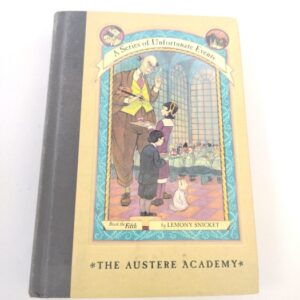 Series of Unfortunate Events #5: The Austere Academy