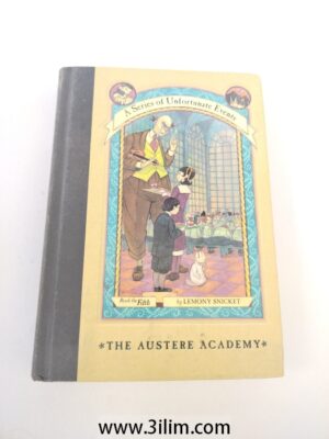 Series of Unfortunate Events #5: The Austere Academy