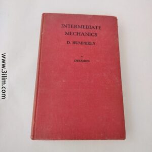 "Intermediate Mechanics" by D. Humphrey. 1954