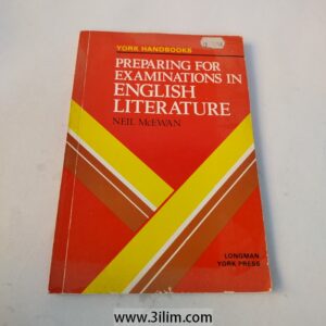 "Preparing for Examinations in English Literature" by Neil McEwan