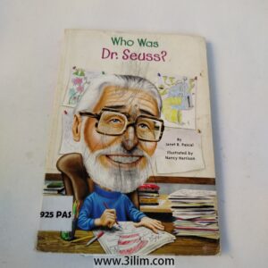 "Who Was Dr. Seuss?" by Janet B. Pascal.