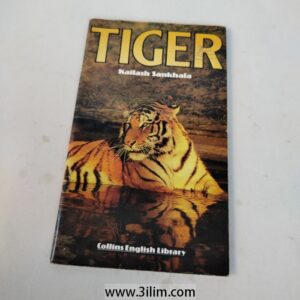 "Tiger! The Story of the Indian Tiger" by Kailash Sankhala