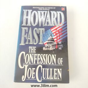 The Confession of Joe Cullen" by Howard Fast.