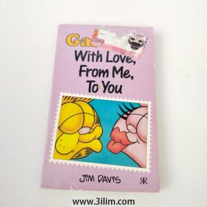 Garfield - With Love from Me to You by Jim Davis.